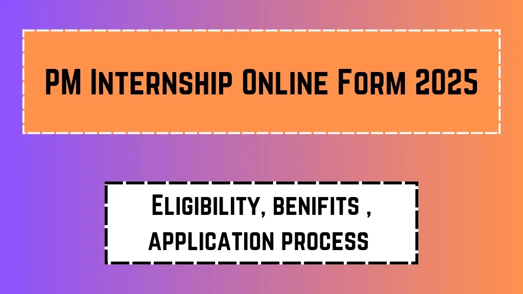 PM Internship Online Form 2025