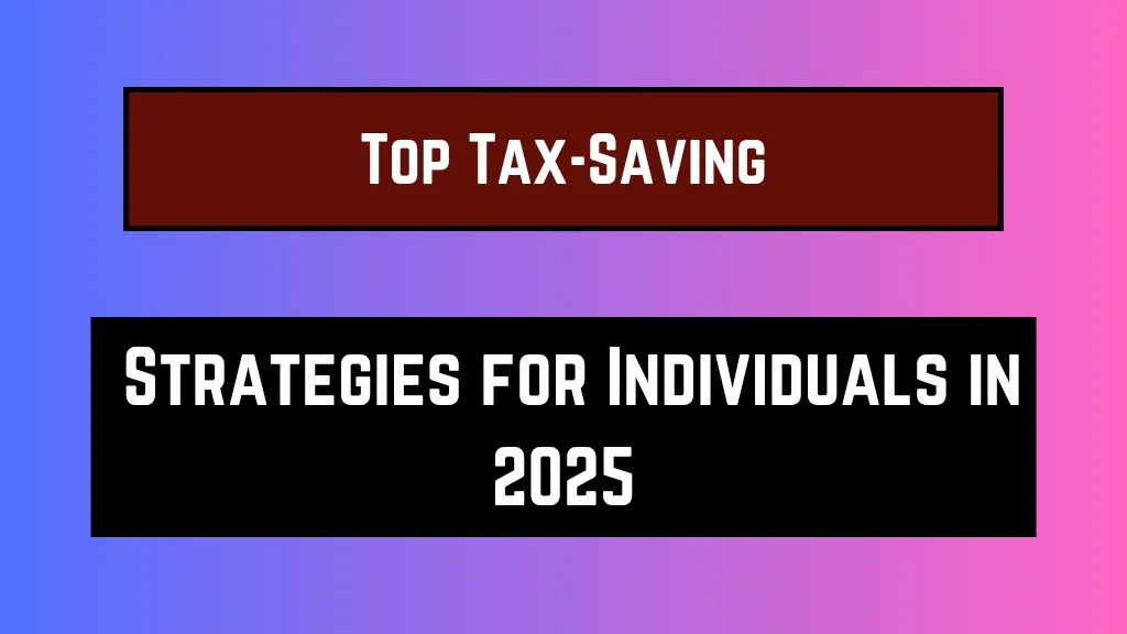 Top Tax-Saving Strategies