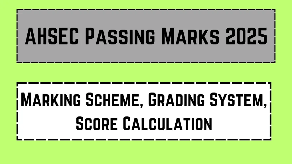 AHSEC Passing Marks 2025