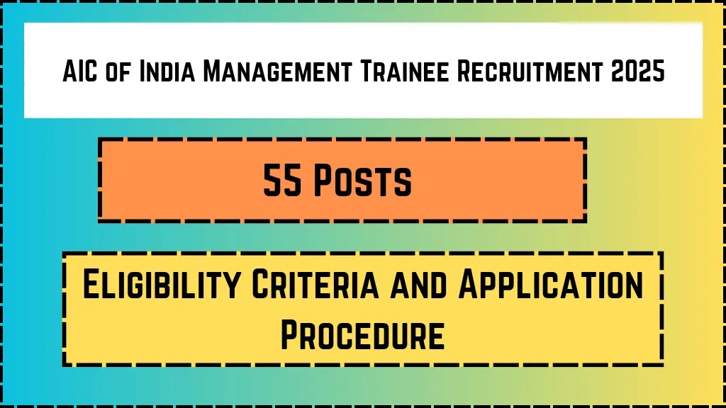 AIC of India Management Trainee Recruitment 2025