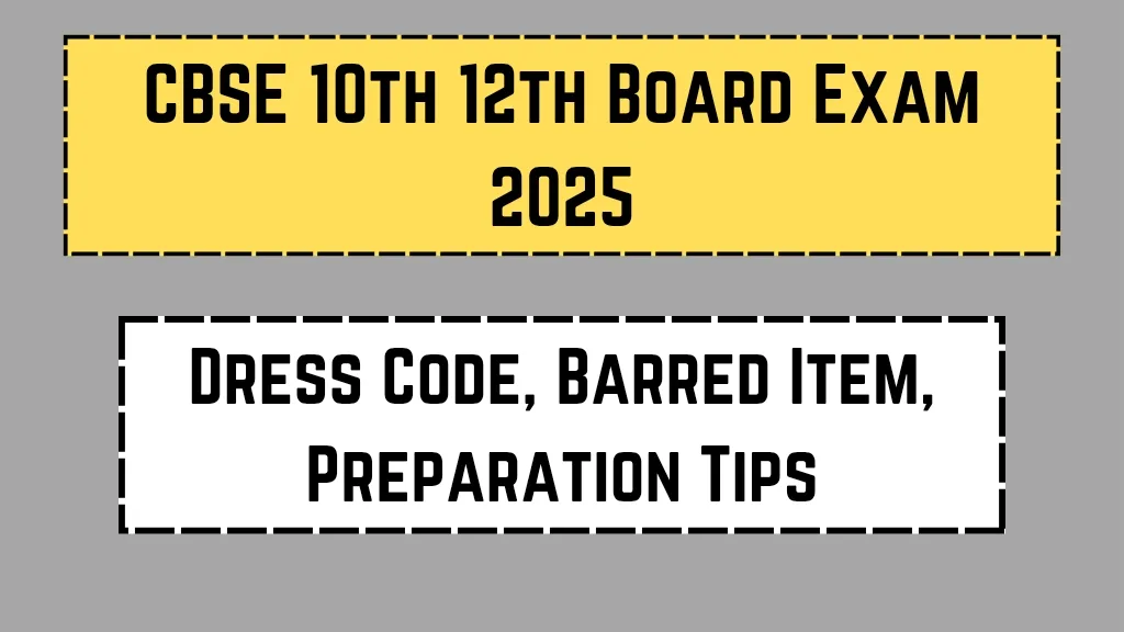 CBSE 10th 12th Board Exam 2025