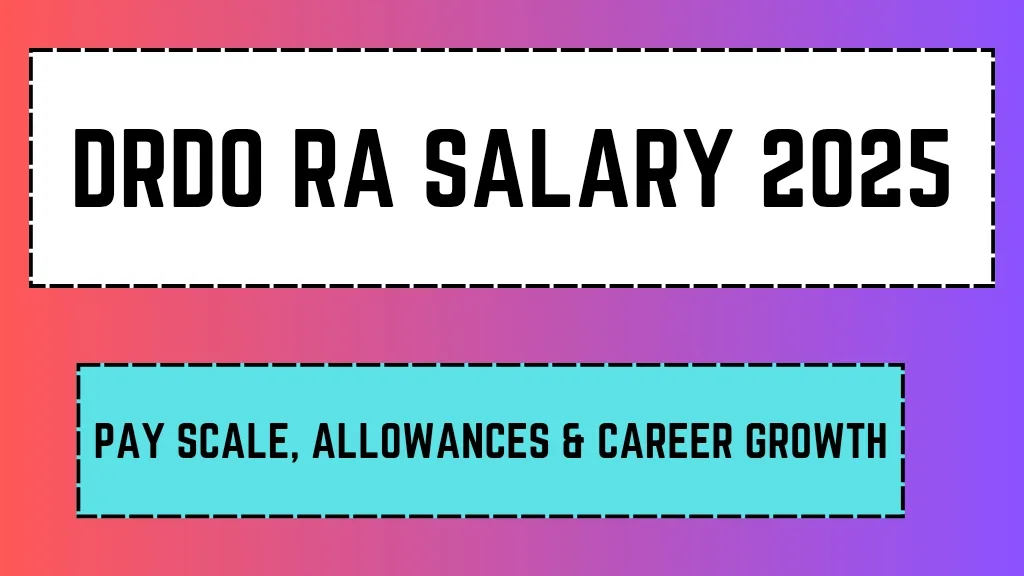 DRDO RA Salary 2025