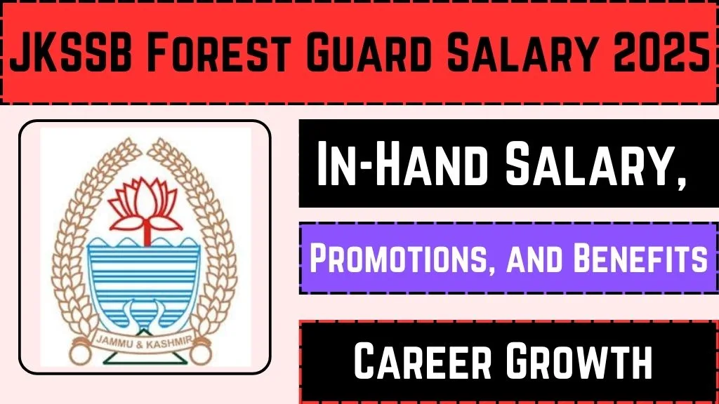 JKSSB Forest Guard Salary 2025