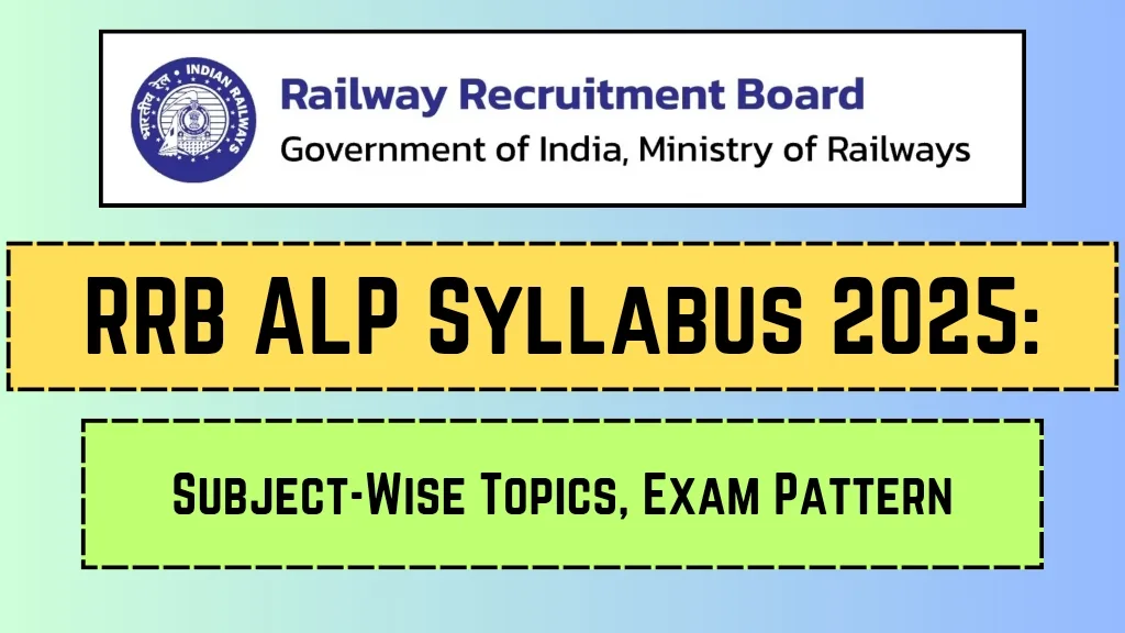 RRB ALP Syllabus 2025: